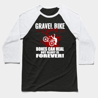 Gravel Bike Cycling, Racing, Mountainbike, Gravel Bike Baseball T-Shirt